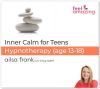 Inner Calm for Teens (13-18) - hypnosis download